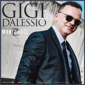 Gigi D'Alessio Live in Sicilia 2021 "Mani e Voce" @ Taormina, Campobello di Mazara, Catania