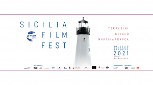 Sicilia Film Fest 2021 dal 19 al 23 Luglio @ Cefalù, Terrasini