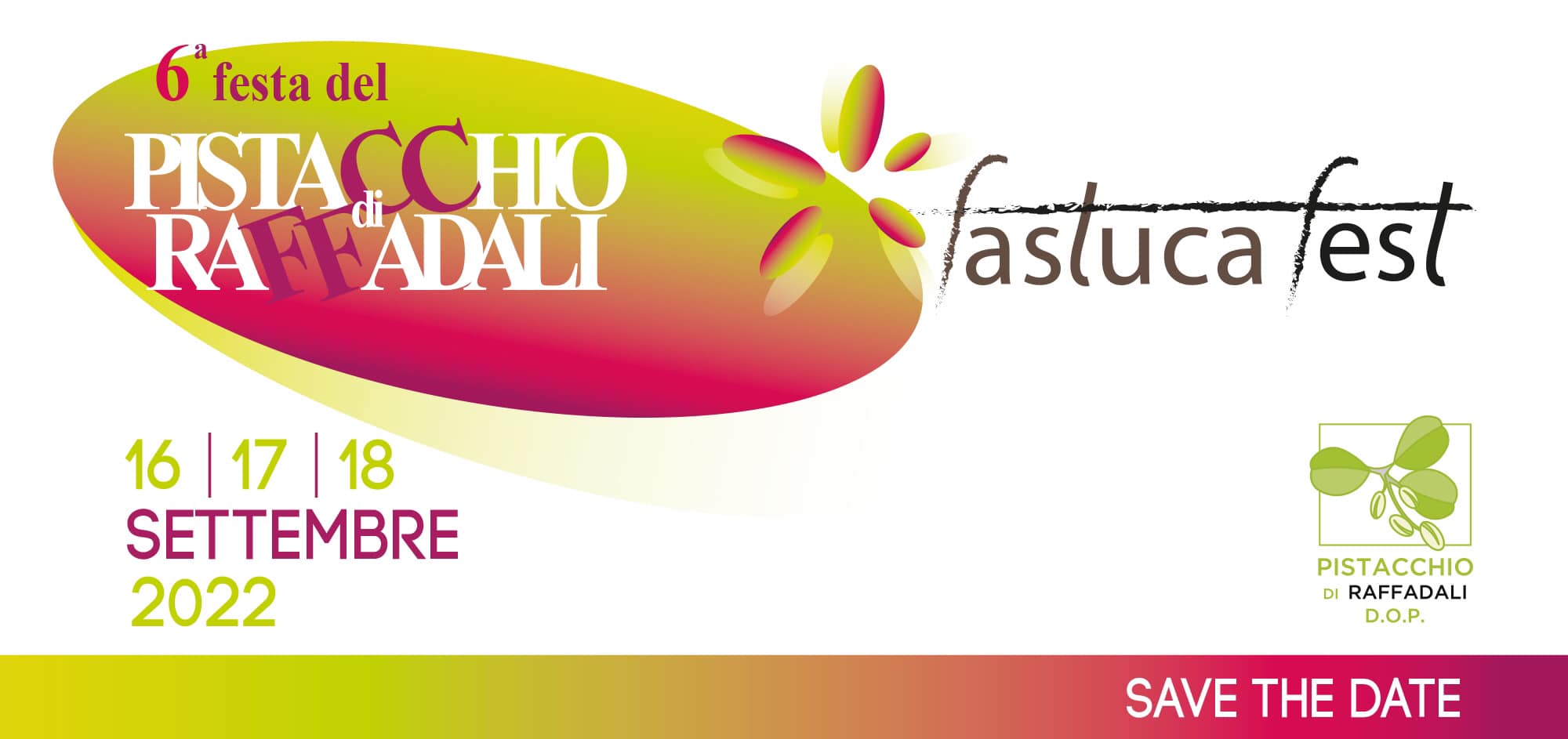 Fastuca Fest 2022 - La sagra del pistacchio di Raffadali