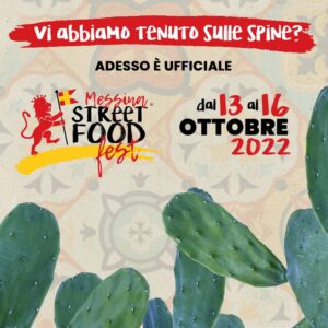 Messina Street Food Fest 2022 - La grande festa! @ Messina