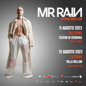 Mr Rain live in Sicilia 2023: concerti a Palermo e Catania @ Palermo e Catania