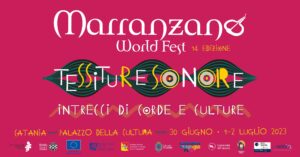 Marranzano World Fest 2023 - Intrecci di corde e culture @ Catania