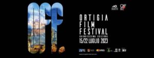 Ortigia Film Festival 2023 - XV edizione @ Centro storico di Siracusa