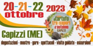 Il tartufo tra i sapori d'autunno 2023 a Capizzi