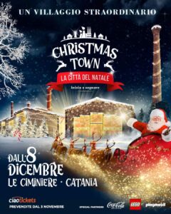 Christmas Town Catania - La città del Natale @ Le Ciminiere