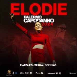 Capodanno 2024 a Palermo: arriva Elodie! @ Palermo