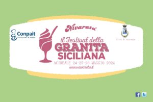 Nivarata 2024 - Il Festival della Granita siciliana @ Acireale